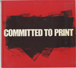 Committed To Print