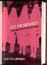 Get The Message by Lucy Lippard